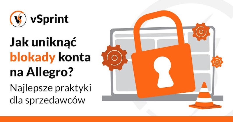 Jak uniknąć blokady konta na Allegro?